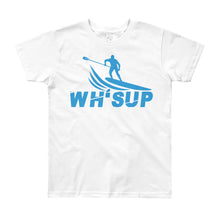 Load image into Gallery viewer, Watchill&#39;n® &#39;WH-SUP Paddle Boarding&#39; - Youth Short Sleeve T-Shirt (Blue) - Watchill&#39;n